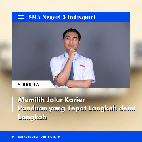 Memilih Jalur Karier: Panduan yang Tepat Langkah demi Langkah